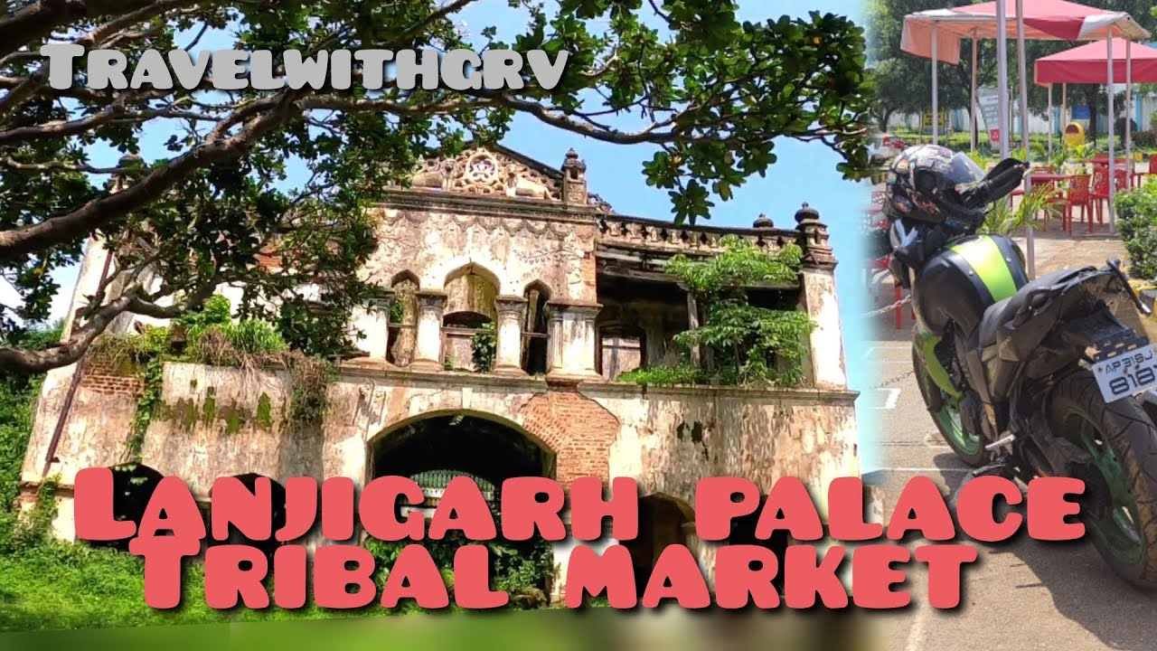 lanjigarh 17th century palace.. tribel market... winder views.. travelwithgrv