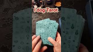 I Dog Tarot