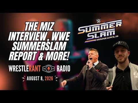 The Miz Interview, WWE SummerSlam 2026 On-Site Report, Huge Returns on Raw, & More! | WRR 8/8/26