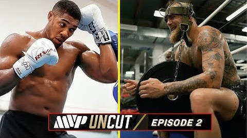 MVP UNCUT: Jake Paul & Anthony Joshua CLASH In EPISODE 2 — Full Chaos!
