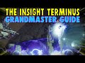 Grandmaster Nightfall Insight Terminus Guide | Destiny 2 Witch Queen / Season of the Haunted