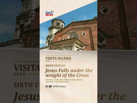 VIRTUAL VISITA IGLESIA 2026 - Sixth Station | GMA News