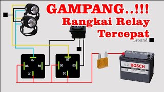 CARA MEMASANG RELAY LAMPU 2 MODE I Ternyata Gampang Banget