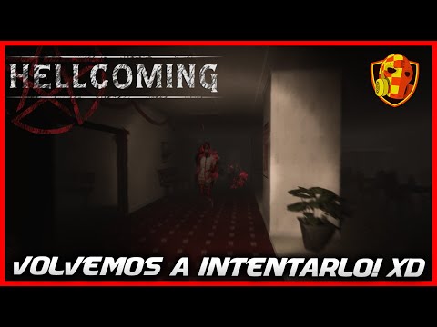 Volvemos a intentarlo! | HELLCOMING