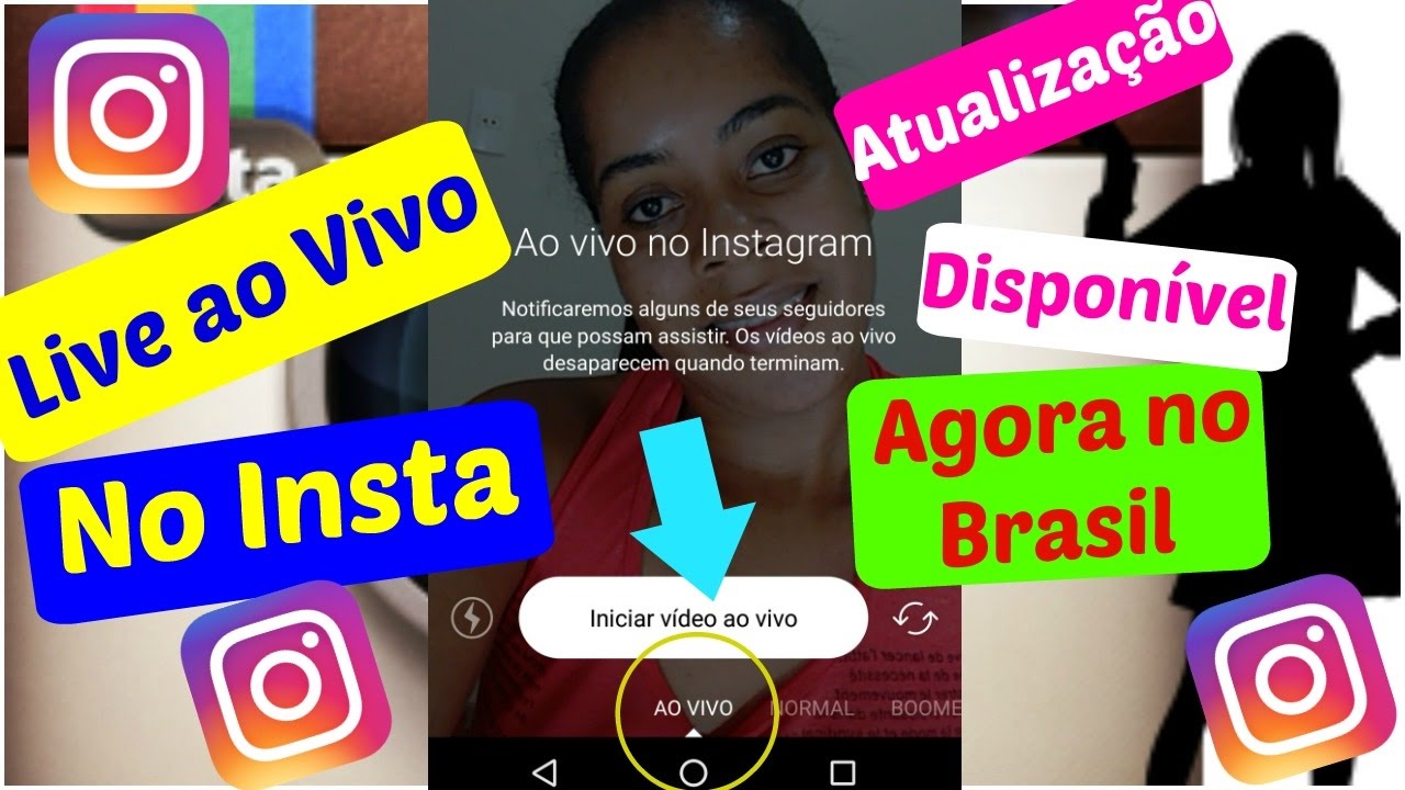 Como Fazer Live Ao Vivo No Instagram Agora Liberada No Brasil