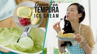 Green Tea (Matcha) ♥ Tempura Ice Cream