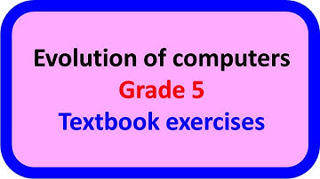 MCQ Quiz Exercises On Evolution OF Computers | CLASS : 5| CAIE| History & Generations of Computer |