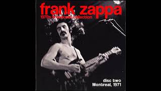 Frank Zappa - 1971 - Magdalena - Montreal Quebec.