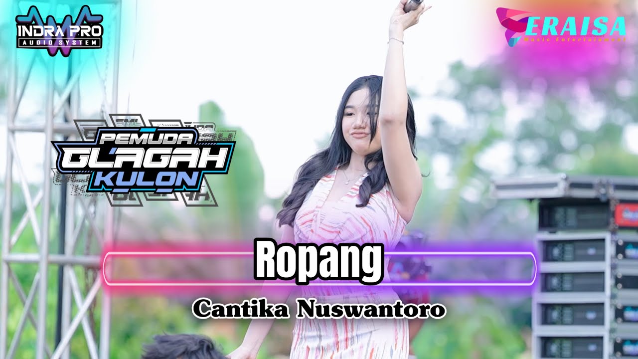 ROPANG - CANTIKA NUSWANTORO - OM. ERAISA HAPPY PARTY Pemuda Glagah Kulon Dawe Kudus