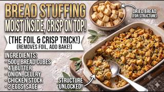 Bread Stuffing (Moist Inside, Crisp on Top)