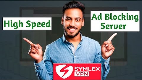 Symlex VPN How to Use | Symlex vpn