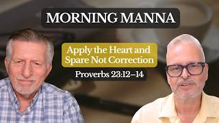 Date:  Apr. 21, 2026.  Lesson 77-2026.  Title:   Apply the Heart and Spare Not Correction