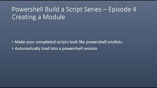 Powershell Build a Script Series Episode 4