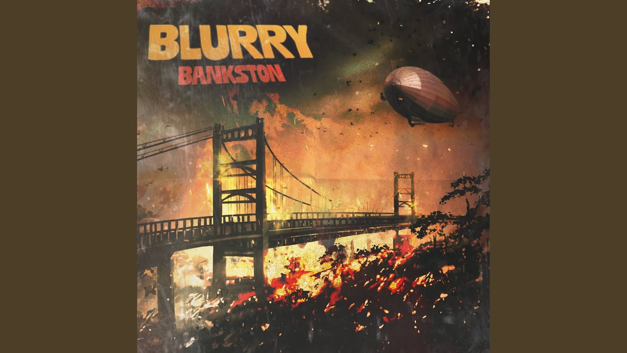 Watch Blurry on YouTube Watch Blurry on YouTube