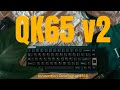 【FREETWOOD】Qwertykey QK65 v2 classic This Custom Keyboard is INSANE | QK65v2 Classic Build and Sound