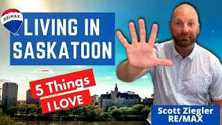 Living in Saskatoon | 5 things i love