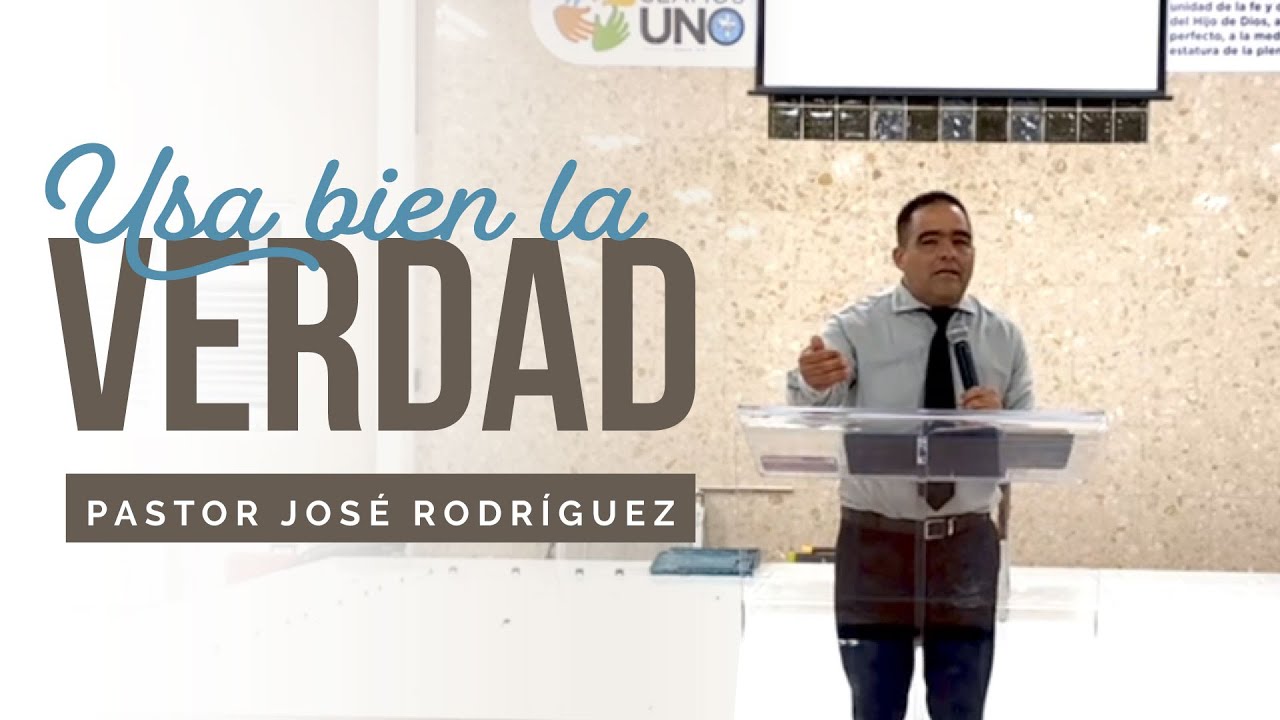 USA BIEN LA VERDAD | Pastor José Rodríguez | ICM Gurabo