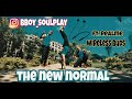 The new normal ft realme wireless buds  bodyweight workout  bboy soulplay  neffex  life