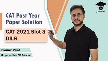 CAT 2021 Slot 3 DILR Solutions | The Best Solution Method | | CAT PYP | MBA Karo