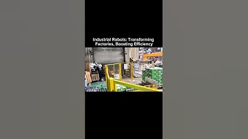 Industrial Robots: Transforming Factories, Boosting Efficiency.#machine #robot