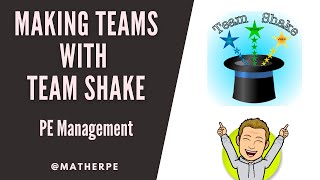 Team Shake - Making Teams Made Easy