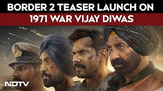 Thumbnail for Border 2 Release | Sunny Deol's Border 2 Teaser Launch On 1971 War Vijay Diwas, New Poster Out