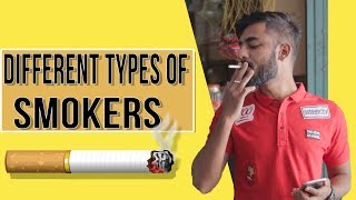 Types Of Smokers | Comedy By Sactik