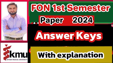 FON 1st Semester Paper Answer Keys {KMU} (2024){BSN/Post-RN} KHYBER MEDICAL UNIVERSITY