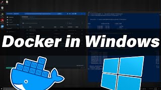 Run Docker in Windows - Setup, Docker Compose, Extensions