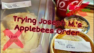 Uber Eats Applebees gave me the WRONG ORDER!!😡🔥Taste Test Joseph M.‘s food and corporation slander