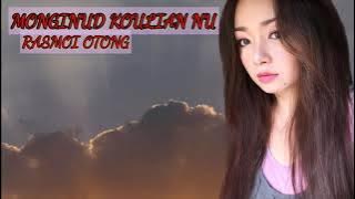 Karaoke rungus/Moginud koulian /RASMOI OTONG/