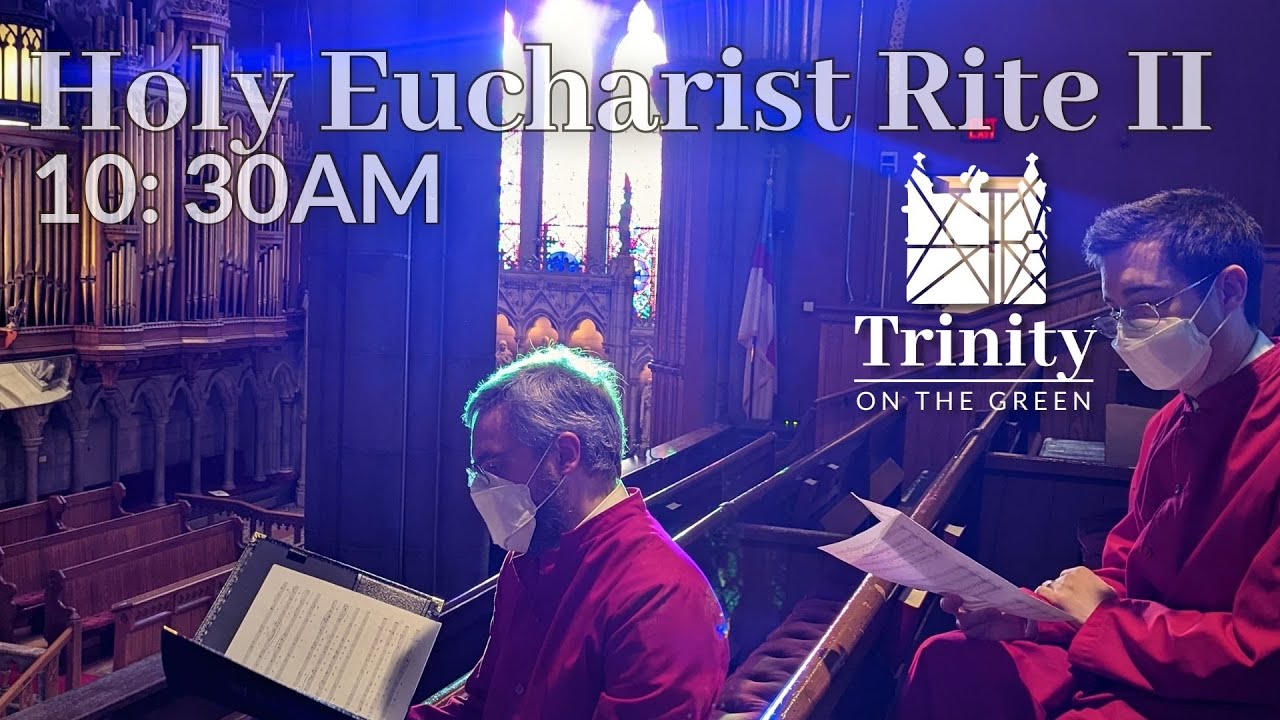 The Fourth Sunday After Pentecost | Holy Eucharist, Rite II - YouTube