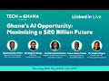 Ghana’s AI Opportunity: Maximizing a $20 Billion Future