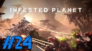 Let's Play: Infested Planet #24 | Ruins (Random mission)