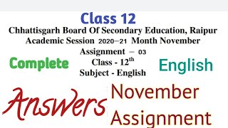 Assignment 3 class 12 English Complete Answer# cgbse#