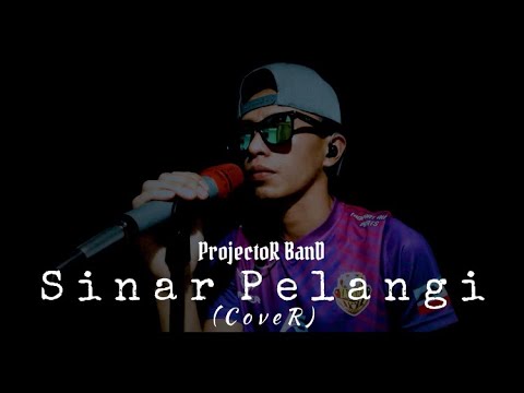 Sinar pelangi _ Projector band ( cover )