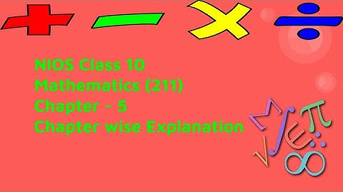 NIOS Class 10 Maths Chapter 5 Part 1 रैखिक समीकरण (Explanation)