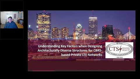 Webinar: Understanding Key Factors When Designing Structures for CBRS-based Private LTE Networks