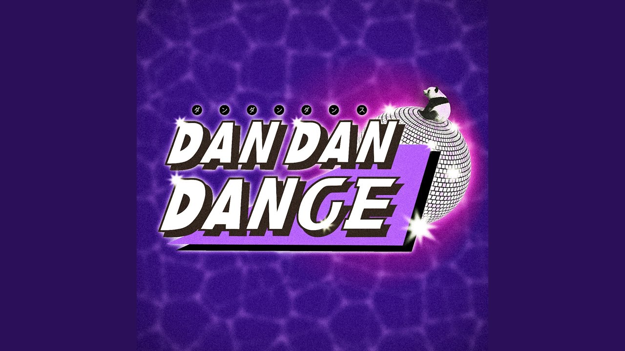 在 YouTube 上观看 DANDANDANCE
