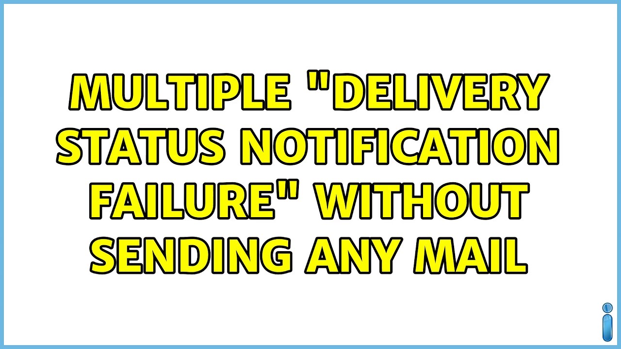 Multiple Delivery Status Notification Failure Without Sending Any multiple-delivery-status-notification-failure-without-sending-any