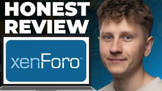 XenForo for Community Platform Honest Review - Watch Before Using Guide