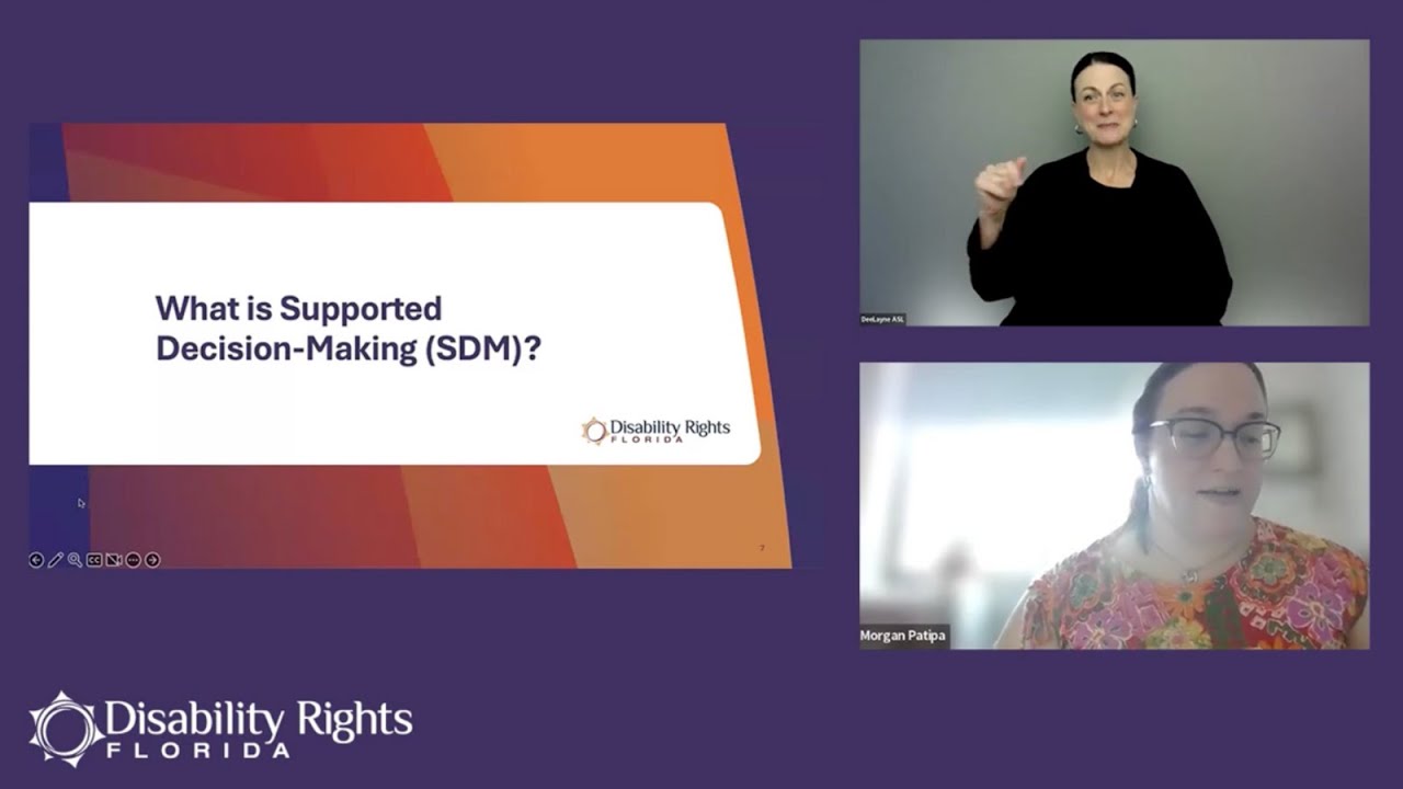[AD] [ASL] How to Use Supported Decision-Making in Florida - YouTube