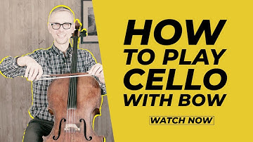 How to Play Cello With Bow in 3 Easy Steps | Cello Lessons for Beginners
