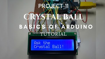 #Arduino Projects Book | Project 11: Crystal Ball