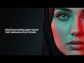 Emotional Arabic Deep House Oud Qanun Cello Fusion