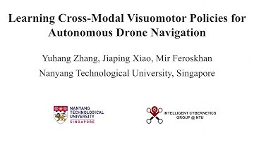 Learning Cross-Modal Visuomotor Policies forAutonomous Drone Navigation