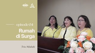 Rumah Di Surga - Trio Silalahi