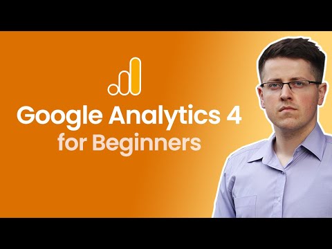 Google Analytics 4 Tutorial for Beginners (2022)