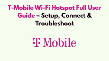 T-Mobile Wi-Fi Hotspot Volledige Gebruikershandleiding (2025) – Instellen, Verbinden en Problemen...
