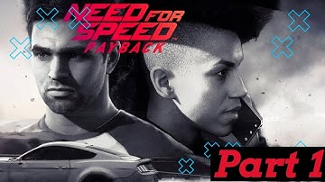 Need For Speed Payback Gameplay Walkthrough Part 1 - Fortune Valley Full Game (NFS Payback 2017)